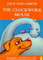 The Clockwork Mouse