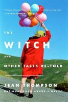 The Witch and Other Tales Retold