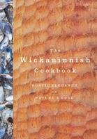 The Wickaninnish Cookbook