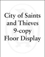 City of Saints & Thieves 9-Copy Floor Display W/ Riser