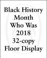 Black History Month Who Was 2017 32-Copy Floor Display