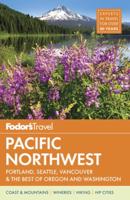 Fodor's Pacific Northwest