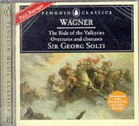 Wagner: Ride of the Valkyries, Overtures and Choruses