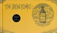The Iron Tonic, or, A Winter Afternoon in Lonely Valley