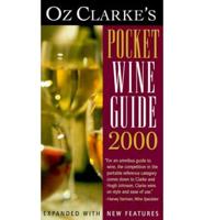 Oz Clarke's Pocket Wine Guide 2000