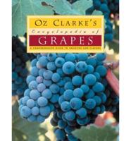 Oz Clarke's Encyclopedia of Grapes