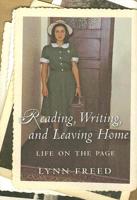 Reading, Writing, and Leaving Home