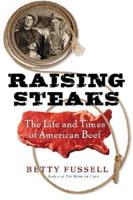 Raising Steaks