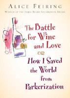 The Battle for Wine and Love