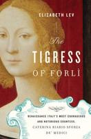 The Tigress of Forlì