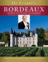 Oz Clarke's Bordeaux