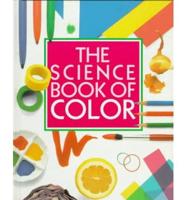 The Science Book of Color
