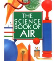 The Science Book of Air