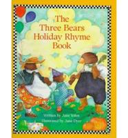 The Three Bears Holiday Rhyme Book