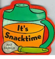 It's Snacktime