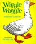 Wiggle, Waggle