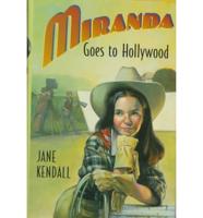 Miranda Goes to Hollywood