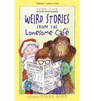 Weird Stories from the Lonesome Café