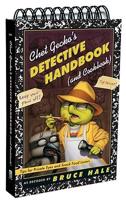 Chet Gecko's Detective Handbook (And Cookbook)