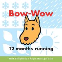 Bow-Wow 12 Months Running