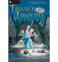 Trouble at Timpetill