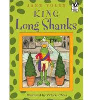 King Long Shanks