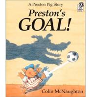 Preston's Goal!