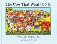 The The Cow That Went OINK