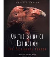On the Brink of Extinction
