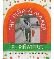 The Piñata Maker/El Piñatero