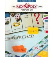 The Monopoly Game Practice Set