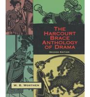 The Harcourt Brace Anthology of Drama