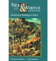 Vice & Virtue in Everyday Life