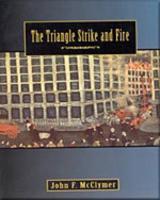 The Triangle Strike and Fire