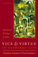 Vice & Virtue in Everyday Life