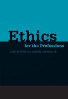 Ethics for the Professions