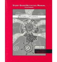 Study Guide/activities Manual to Accompany Understanding Culture's Influence on Behavior [By] Richard Brislin, Second Edition