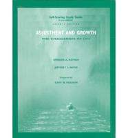 Self-Scoring Study Guide and Student Activities Manual to Accompany Adjustment and Growth