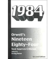 Orwell's Nineteen Eighty-Four