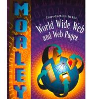 Introduction to the World Wide Web and Web Pages
