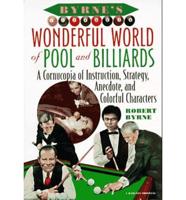 Byrne's Wonderful World of Pool and Billiards