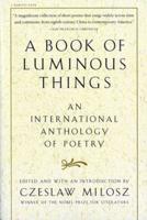 A Book of Luminous Things