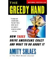 The Greedy Hand
