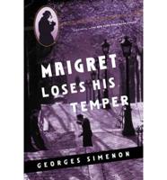 Maigret Loses His Temper