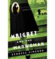 Maigret and the Madwoman