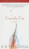 Friendly Fire (International Edition)