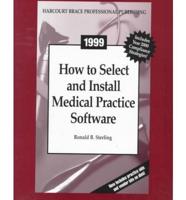 How to Select and Install Medical Practice Software