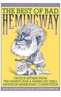 The Best of Bad Hemingway