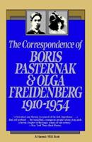 The Correspondence of Boris Pasternak and Olga Friedenberg