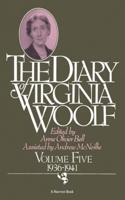 The Diary Of Virginia Woolf, Volume 5